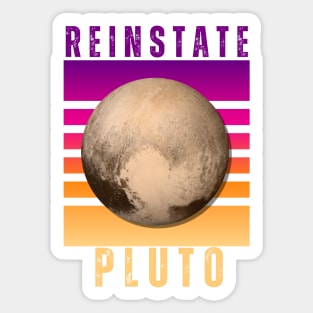 Reinstate Pluto Sticker